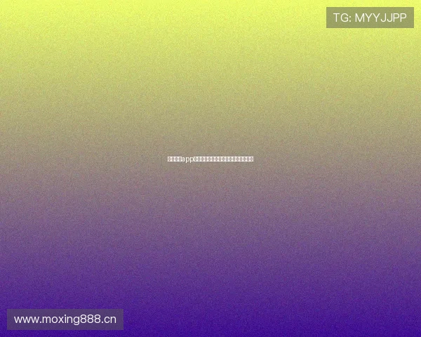 千亿体育app下载全新体验安全登录平台一站式服务